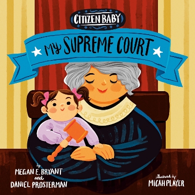 Citizen Baby: My Supreme Court book