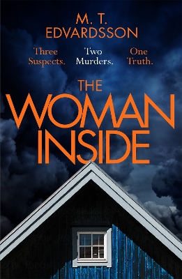 The Woman Inside by M. T. Edvardsson