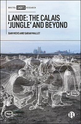 Lande: The Calais 'Jungle' and Beyond book