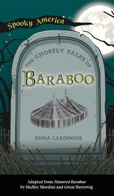 Ghostly Tales of Baraboo book