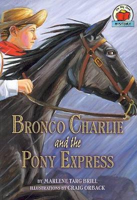 Bronco Charlie and the Pony Express book