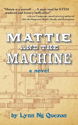 Mattie and the Machine book