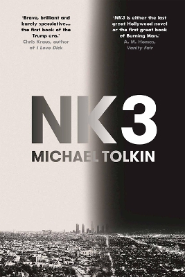 NK3 by Michael Tolkin