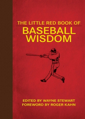 Little Red Book of Baseball Wisdom book