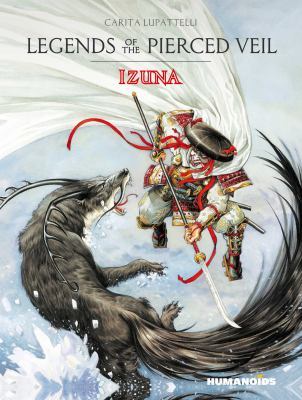 Legends of the Pierced Veil: Izuna book