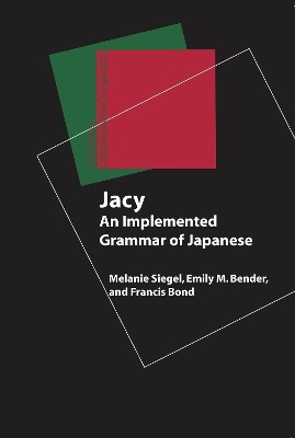 Jacy - An Implemented Grammar of Japanese book