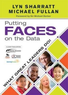 Putting FACES on the Data: What Great Leaders Do!: HB Code CO1180 by Lyn D. Sharratt