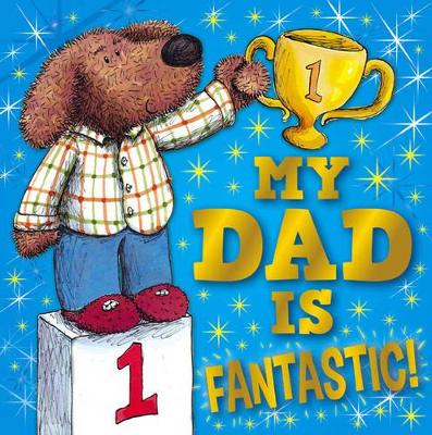 My Dad is Fantastic! book