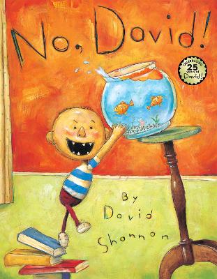 No, David! (25th Anniversary Edition) by David Shannon