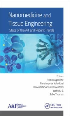 Nanomedicine and Tissue Engineering by Nandakumar Kalarikkal