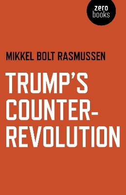 Trump's Counter-Revolution book