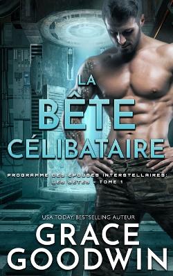 La B�te C�libataire book