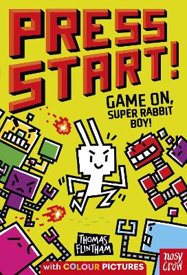 Press Start! Game On, Super Rabbit Boy! book