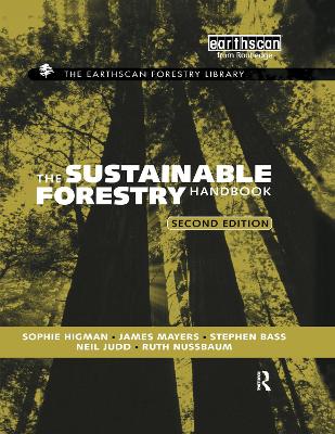 Sustainable Forestry Handbook by Sophie Higman