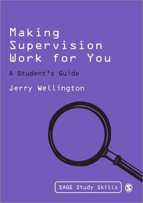 Making Supervision Work for You by Jerry Wellington