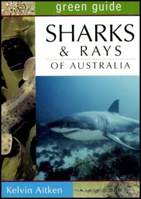 Sharks and Rays of Australia book