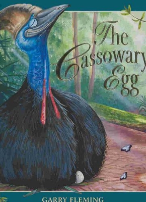 The Cassowary's Egg by Garry Fleming