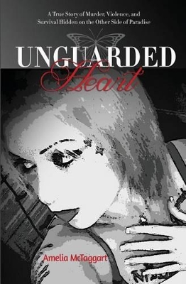 Unguarded Heart book