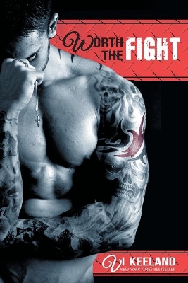 Worth the Fight book