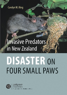 Invasive Predators in New Zealand: Disaster on four small paws book