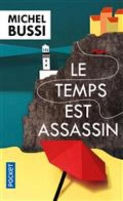 Le temps est assassin book