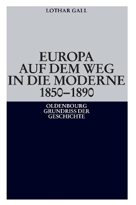 Europa auf dem Weg in die Moderne 1850-1890 book