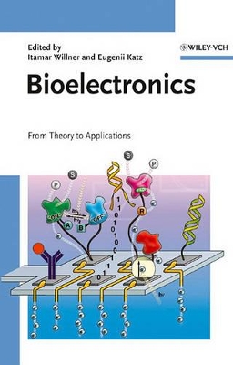 Bioelectronics: From Theory to Applications book