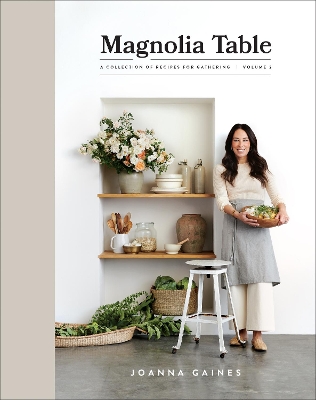 Magnolia Table, Volume 2: A Collection of Recipes for Gathering book