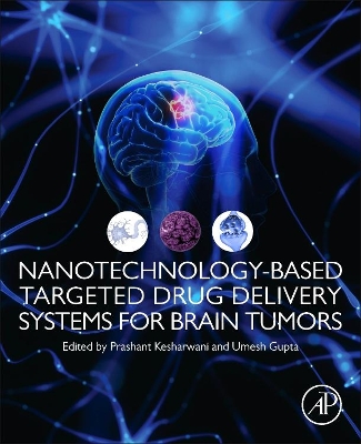 Nanotechnology-Based Targeted Drug Delivery Systems for Brain Tumors book