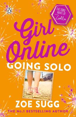 Girl Online: Going Solo by Zoe Sugg