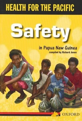Health For Pacific: Safety book