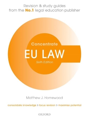 EU Law Concentrate: Law Revision and Study Guide book
