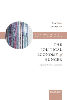 Political Economy of Hunger: Volume 2: Famine Prevention book