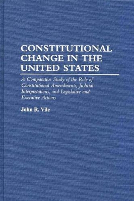 Constitutional Change in the United States book