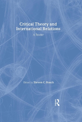 Critical Theory and International Relations book