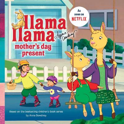 Llama Llama Mother's Day Present book