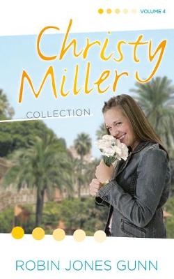 Christy Miller Collection, Vol 4 book