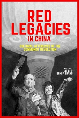 Red Legacies in China book
