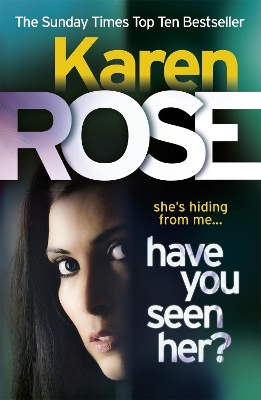 Have You Seen Her? (The Raleigh Series) book