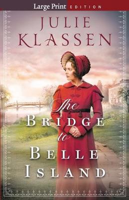 The Bridge to Belle Island book