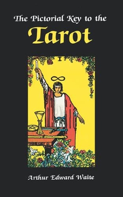 Pictorial Key to the Tarot book