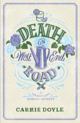 Death on West End Road by Carrie Doyle