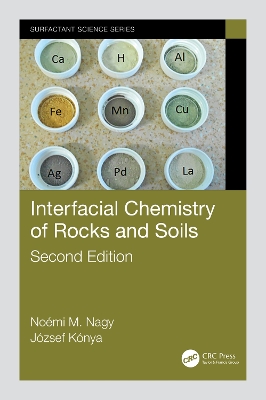 Interfacial Chemistry of Rocks and Soils by Noémi M. Nagy