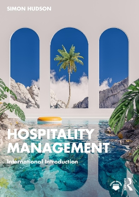 Hospitality Management: International Introduction by Simon Hudson