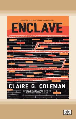 Enclave by Claire G. Coleman
