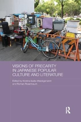 Visions of Precarity in Japanese Popular Culture and Literature book
