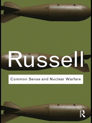 Common Sense and Nuclear Warfare book