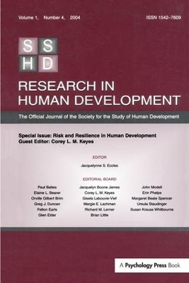 Risk and Resilience in Human Development by Corey L.M. Keyes