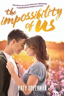 The The Impossibility of Us by Katy Upperman