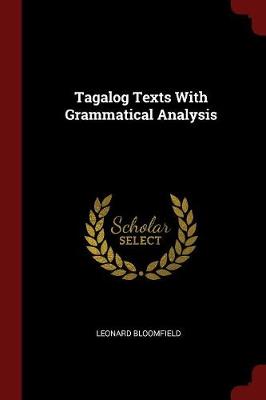 Tagalog Texts with Grammatical Analysis book